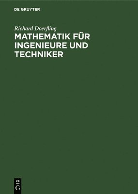 bokomslag Mathematik Fr Ingenieure Und Techniker