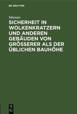 bokomslag Sicherheit in Wolkenkratzern Und Anderen Gebuden Von Grerer ALS Der blichen Bauhhe