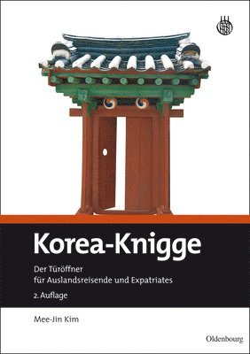 Mee-Jin Kim - Korea-Knigge, Inbunden