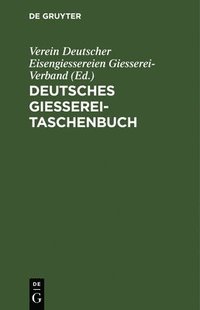 bokomslag Deutsches Giesserei-Taschenbuch