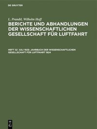 bokomslag Jahrbuch Der Wissenschaftlichen Gesellschaft Fr Luftfahrt 1924