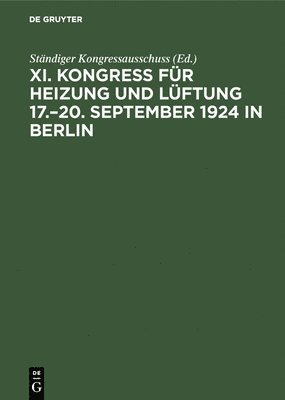 Ständiger Kongressausschuss, Ständiger Kongressausschuss, - 17.-20. September 1924 in Berlin, Inbunden