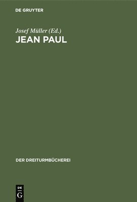 Josef Müller - Jean Paul, Inbunden