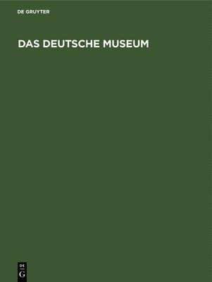 Das Deutsche Museum 1
