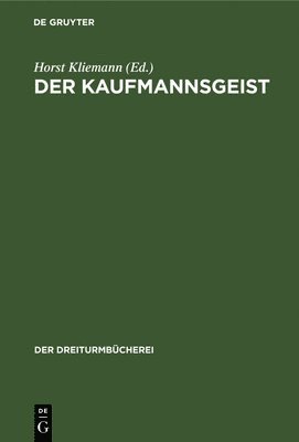 bokomslag Der Kaufmannsgeist