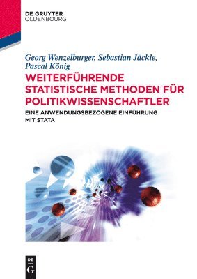 Weiterfhrende statistische Methoden fr Politikwissenschaftler 1