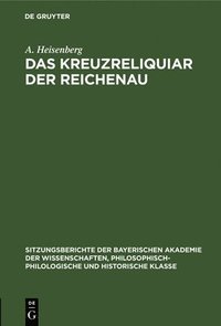 bokomslag Das Kreuzreliquiar Der Reichenau