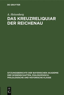 bokomslag Das Kreuzreliquiar Der Reichenau