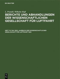 bokomslag Jahrbuch Der Wissenschaftlichen Gesellschaft Fr Luftfahrt 1925