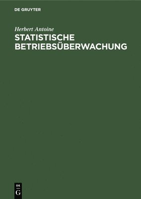 Statistische Betriebsberwachung 1