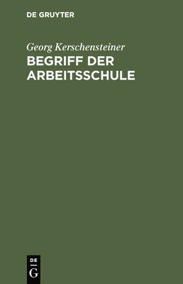 Begriff Der Arbeitsschule
