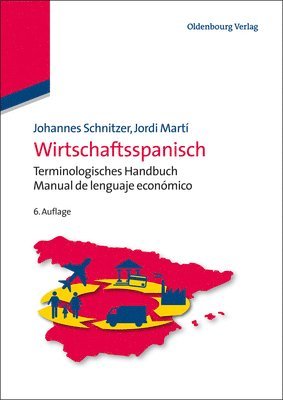Johannes Schnitzer, Jordi Martí - Wirtschaftsspanisch, Häftad