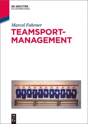 Marcel Fahrner - Teamsportmanagement, Inbunden
