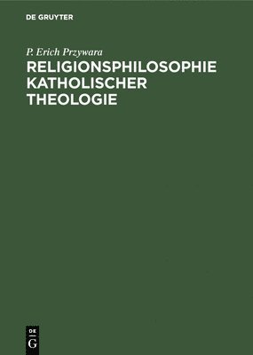 Religionsphilosophie Katholischer Theologie 1