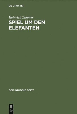 bokomslag Spiel Um Den Elefanten