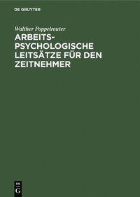 bokomslag Arbeitspsychologische Leitstze Fr Den Zeitnehmer