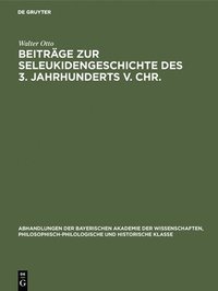 bokomslag Beitrge Zur Seleukidengeschichte Des 3. Jahrhunderts V. Chr.