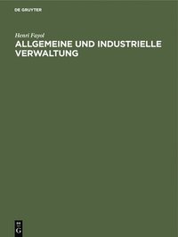 bokomslag Allgemeine Und Industrielle Verwaltung