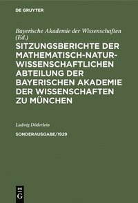 bokomslag Sitzungsberichte Der Mathematisch-Naturwissenschaftlichen Abteilung Der Bayerischen Akademie Der Wissenschaften Zu Mnchen. Sonderausg. 1/1929