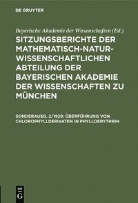 bokomslag Überführung Von Chlorophyllderivaten in Phylloerythrin