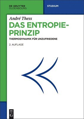 André Thess, André - Entropieprinzip, Inbunden