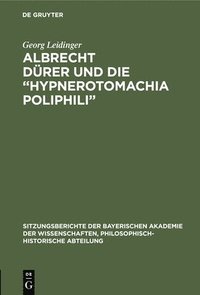 bokomslag Albrecht Drer Und Die &quot;Hypnerotomachia Poliphili&quot;