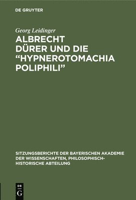 Albrecht Drer Und Die &quot;Hypnerotomachia Poliphili&quot; 1