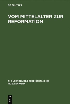 bokomslag Vom Mittelalter Zur Reformation