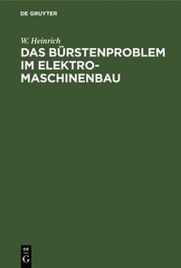bokomslag Das Brstenproblem Im Elektromaschinenbau