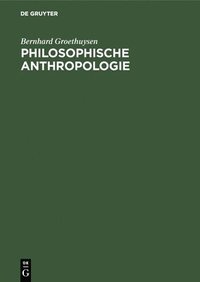 bokomslag Philosophische Anthropologie