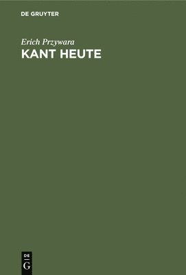 Kant Heute 1