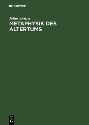 bokomslag Metaphysik Des Altertums