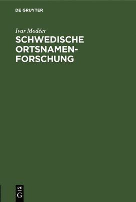 Schwedische Ortsnamenforschung 1