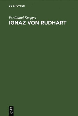 Ignaz Von Rudhart 1