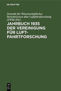 bokomslag Jahrbuch 1935 Der Vereinigung Fr Luftfahrtforschung