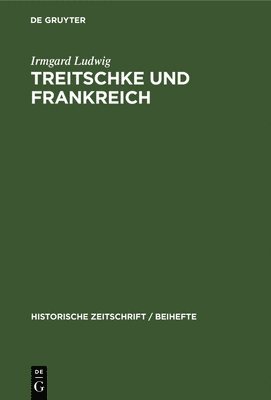 bokomslag Treitschke Und Frankreich