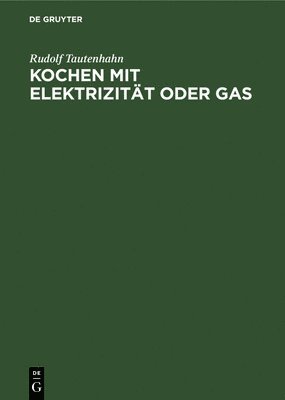 Kochen Mit Elektrizitt Oder Gas 1