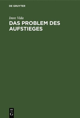 bokomslag Das Problem Des Aufstieges