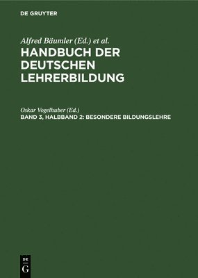Oskar Vogelhuber - Besondere Bildungslehre, Inbunden