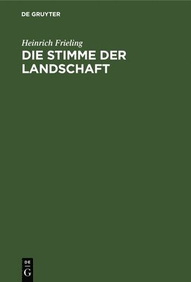 bokomslag Die Stimme Der Landschaft