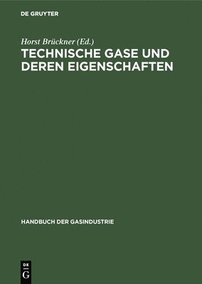 Technische Gase Und Deren Eigenschaften 1