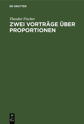 bokomslag Zwei Vorträge über Proportionen