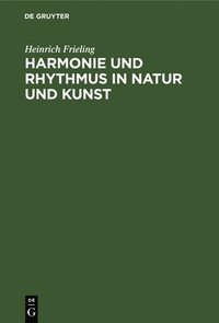 bokomslag Harmonie und Rhythmus in Natur und Kunst
