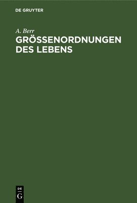 Grenordnungen Des Lebens 1