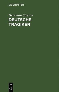 bokomslag Deutsche Tragiker