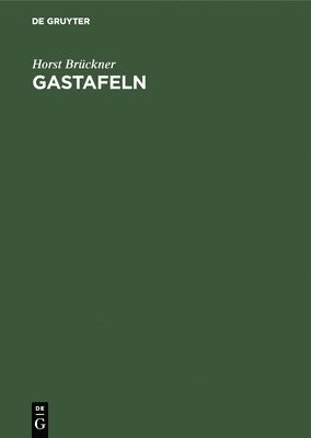 Gastafeln 1