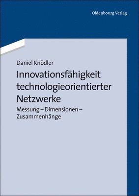 Daniel Knödler, Daniel Knodler - Innovationsfähigkeit Technologieorientierter Netzwerke, Inbunden