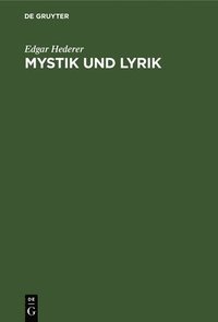 bokomslag Mystik Und Lyrik