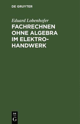 Fachrechnen Ohne Algebra Im Elektrohandwerk 1