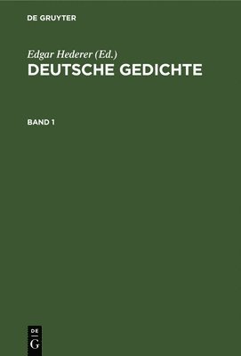 bokomslag Deutsche Gedichte. Band 1